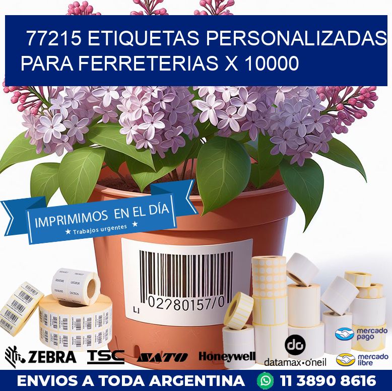 77215 ETIQUETAS PERSONALIZADAS PARA FERRETERIAS X 10000