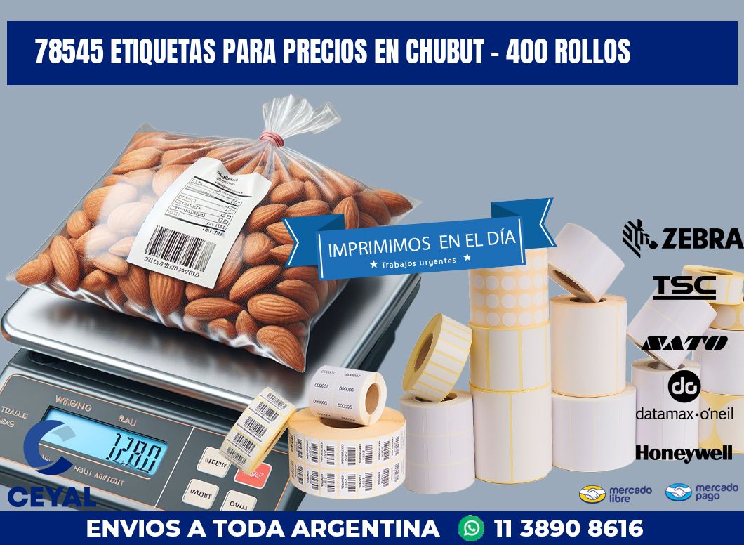 78545 ETIQUETAS PARA PRECIOS EN CHUBUT - 400 ROLLOS