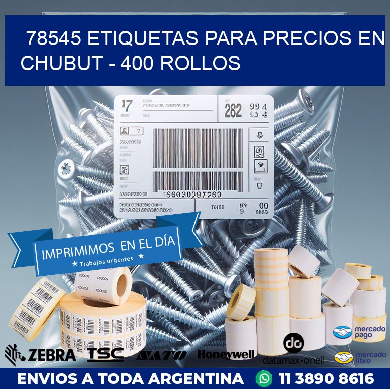 78545 ETIQUETAS PARA PRECIOS EN CHUBUT – 400 ROLLOS