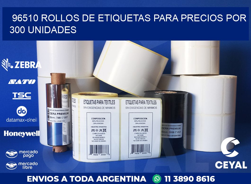 96510 ROLLOS DE ETIQUETAS PARA PRECIOS POR 300 UNIDADES