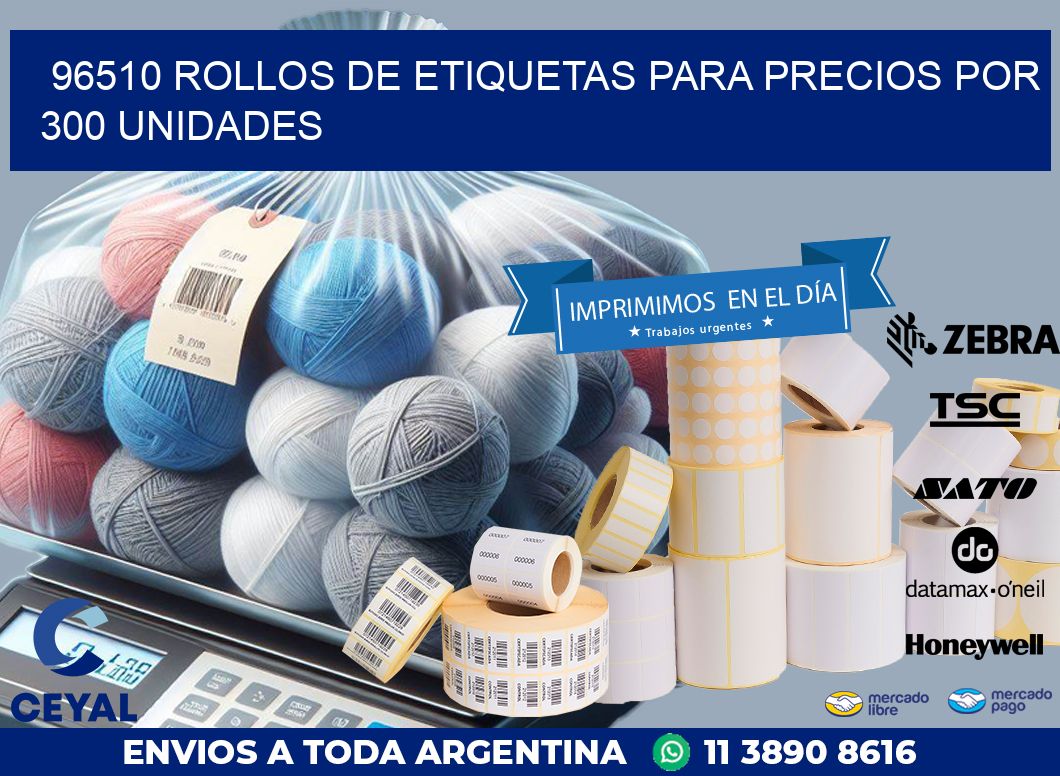 96510 ROLLOS DE ETIQUETAS PARA PRECIOS POR 300 UNIDADES