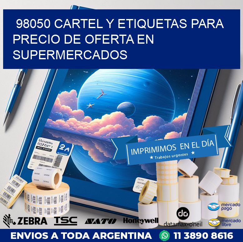 98050 CARTEL Y ETIQUETAS PARA PRECIO DE OFERTA EN SUPERMERCADOS