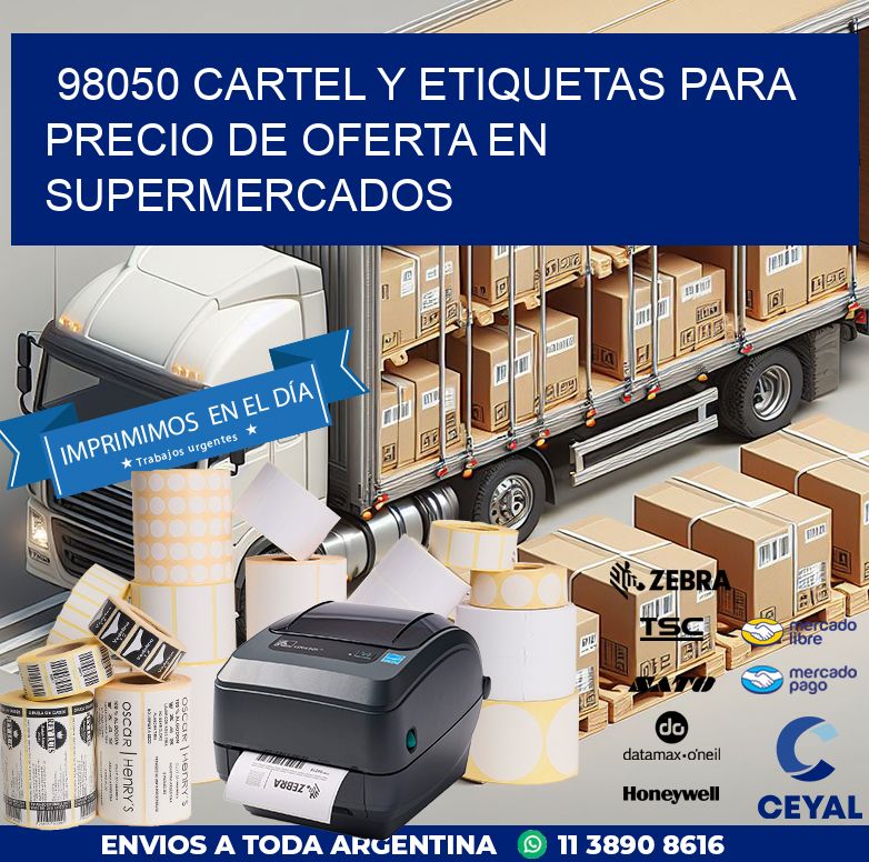 98050 CARTEL Y ETIQUETAS PARA PRECIO DE OFERTA EN SUPERMERCADOS