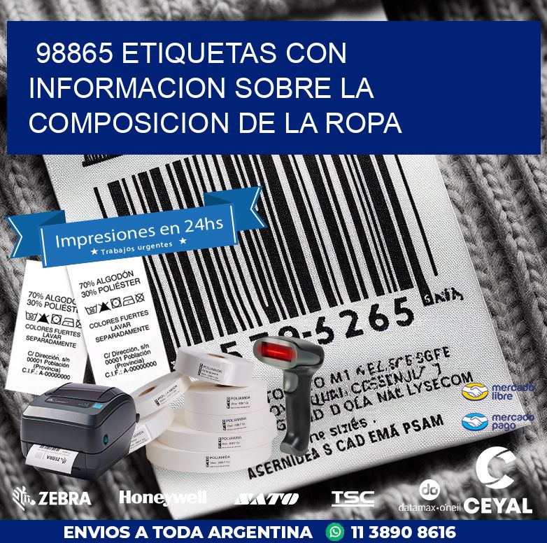 98865 ETIQUETAS CON INFORMACION SOBRE LA COMPOSICION DE LA ROPA