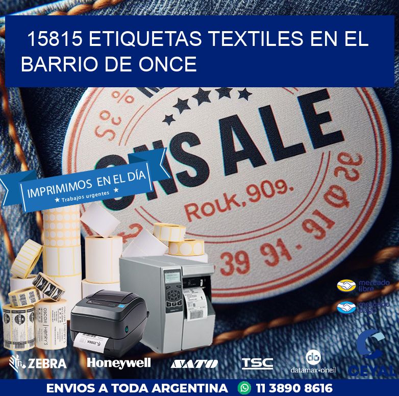 15815 ETIQUETAS TEXTILES EN EL BARRIO DE ONCE