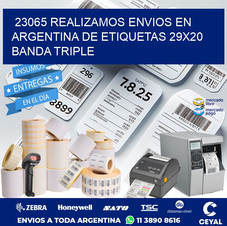 23065 REALIZAMOS ENVIOS EN ARGENTINA DE ETIQUETAS 29X20 BANDA TRIPLE