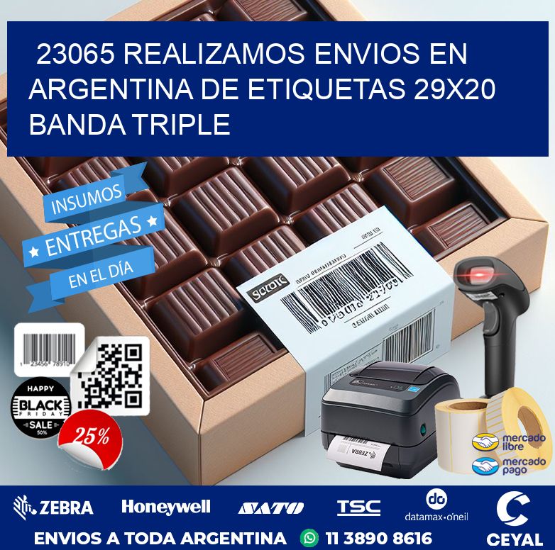 23065 REALIZAMOS ENVIOS EN ARGENTINA DE ETIQUETAS 29X20 BANDA TRIPLE