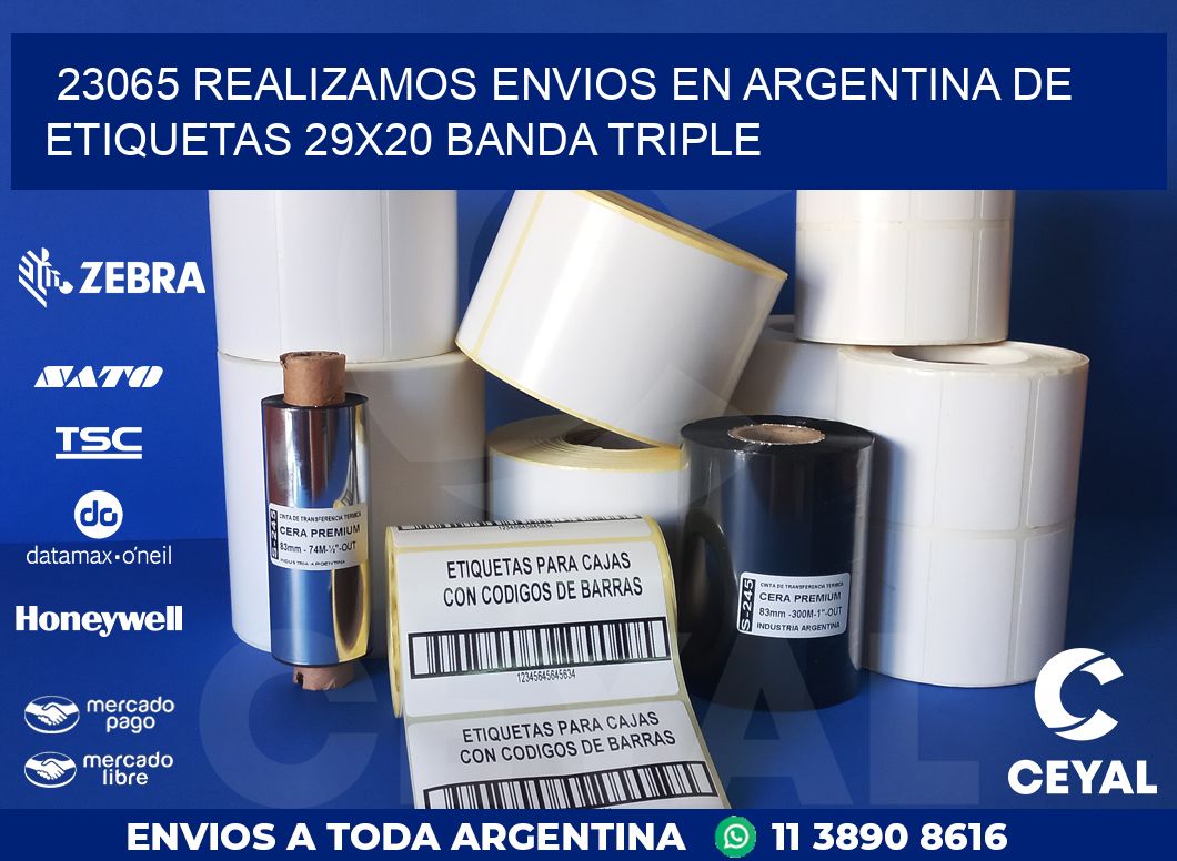 23065 REALIZAMOS ENVIOS EN ARGENTINA DE ETIQUETAS 29X20 BANDA TRIPLE