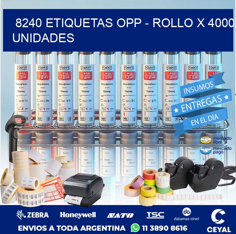 8240 ETIQUETAS OPP - ROLLO X 4000 UNIDADES