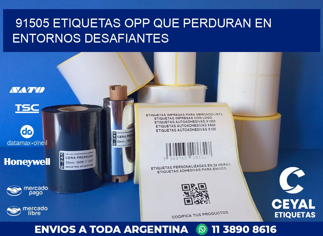 91505 ETIQUETAS OPP QUE PERDURAN EN ENTORNOS DESAFIANTES