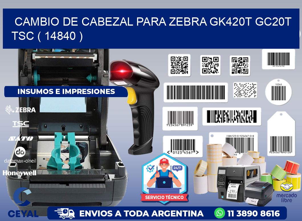 CAMBIO DE CABEZAL PARA ZEBRA GK420T GC20T TSC ( 14840 )