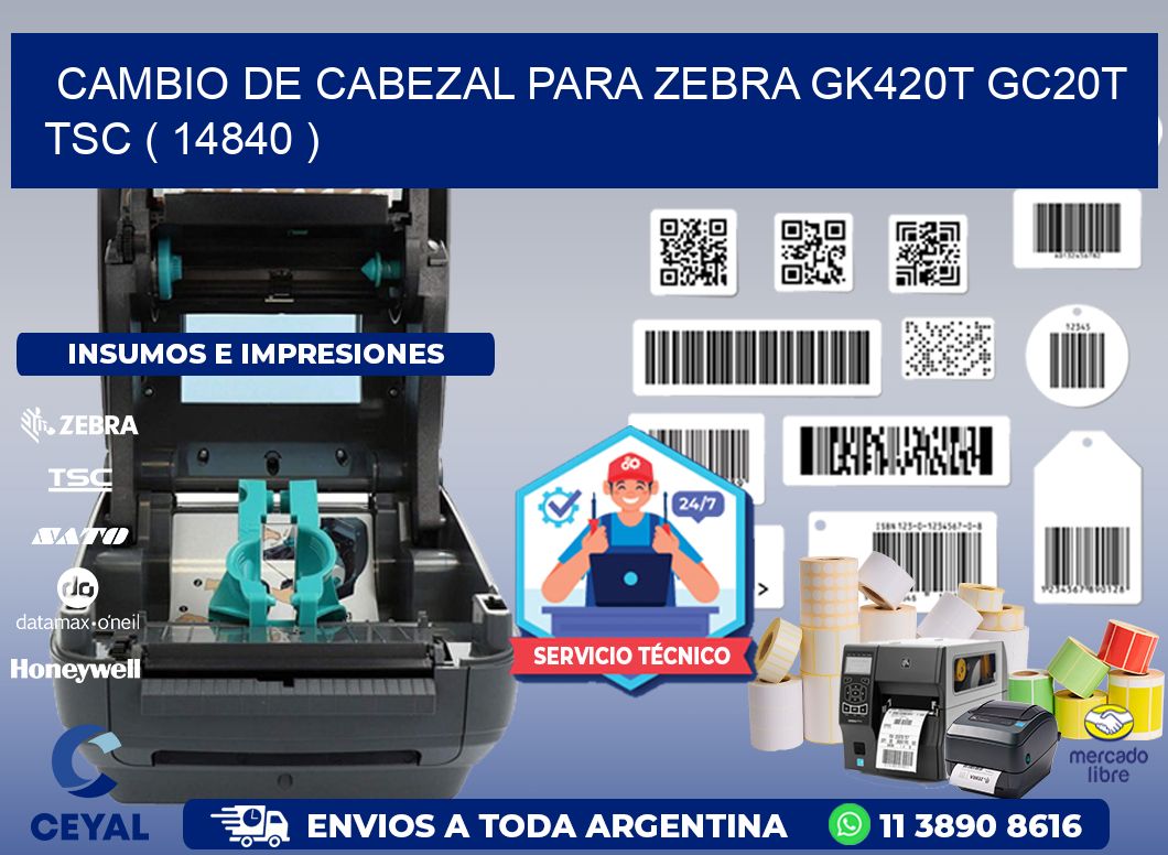 CAMBIO DE CABEZAL PARA ZEBRA GK420T GC20T TSC ( 14840 )