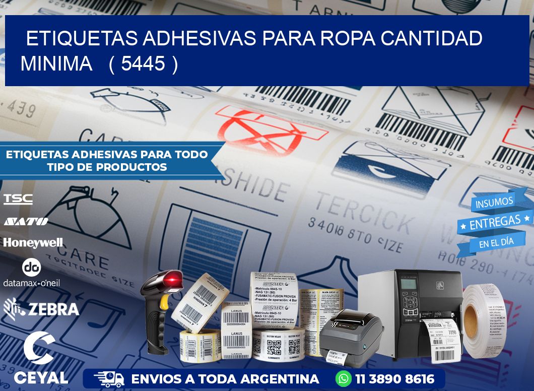 ETIQUETAS ADHESIVAS PARA ROPA CANTIDAD MINIMA   ( 5445 )