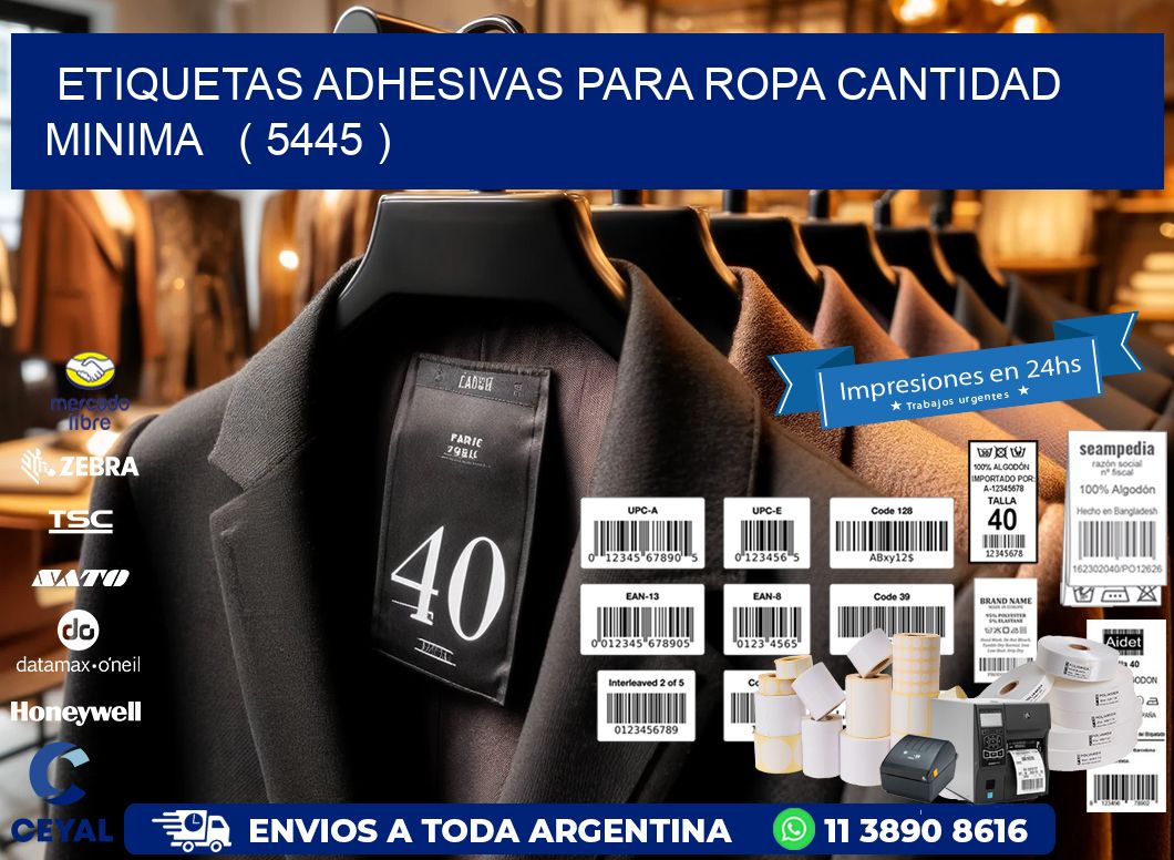 ETIQUETAS ADHESIVAS PARA ROPA CANTIDAD MINIMA   ( 5445 )