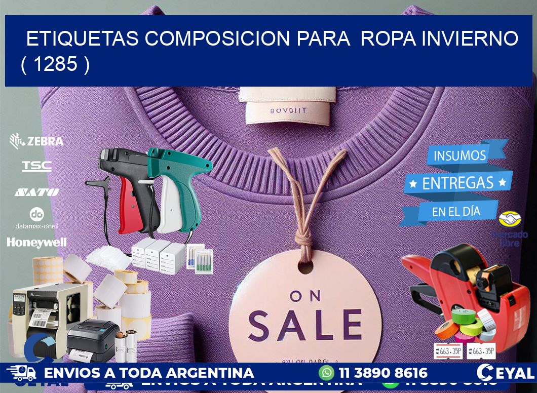 ETIQUETAS COMPOSICION PARA  ROPA INVIERNO   ( 1285 )