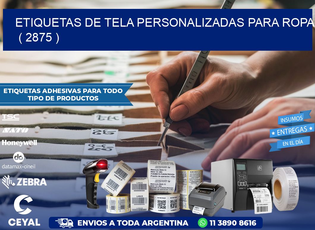 ETIQUETAS DE TELA PERSONALIZADAS PARA ROPA   ( 2875 )