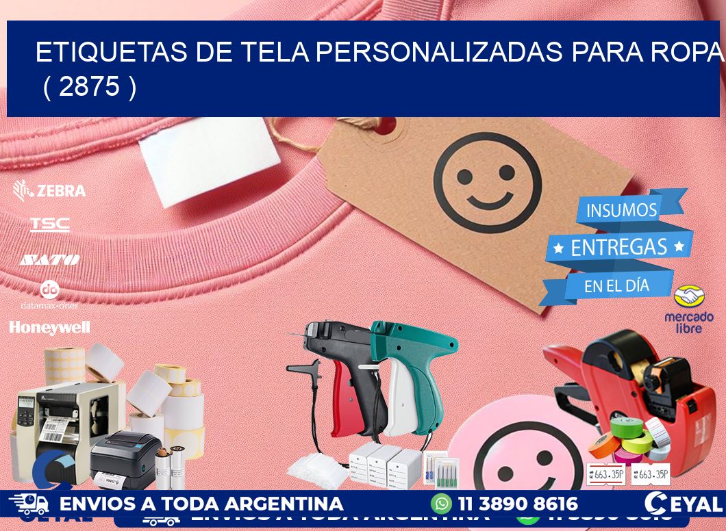 ETIQUETAS DE TELA PERSONALIZADAS PARA ROPA   ( 2875 )