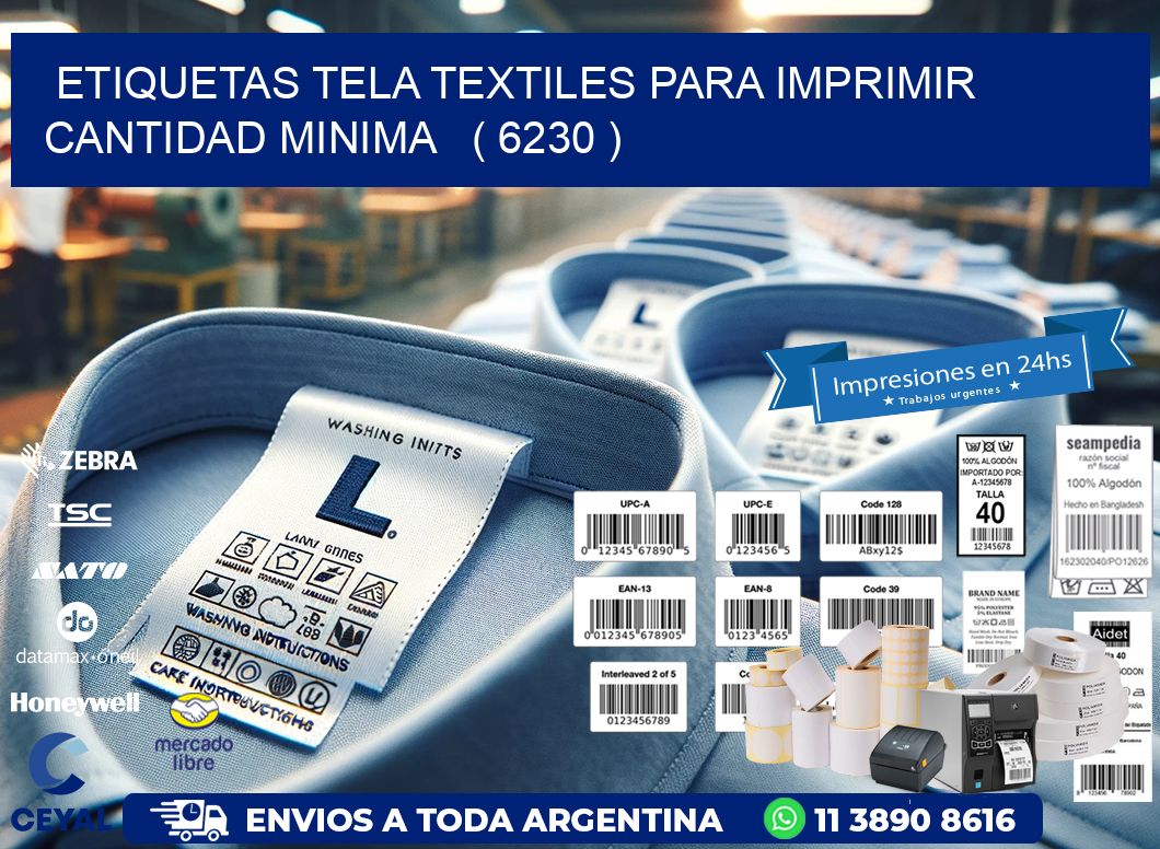 ETIQUETAS TELA TEXTILES PARA IMPRIMIR CANTIDAD MINIMA   ( 6230 )