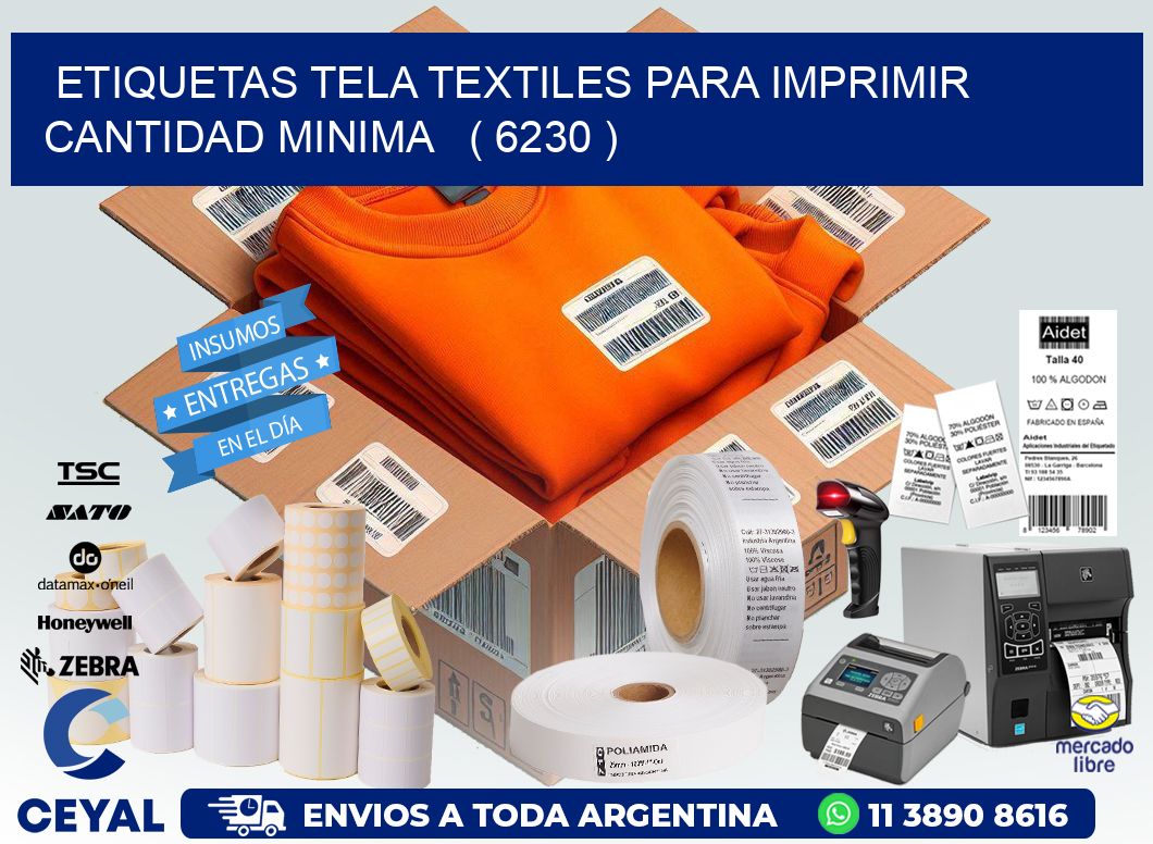 ETIQUETAS TELA TEXTILES PARA IMPRIMIR CANTIDAD MINIMA   ( 6230 )