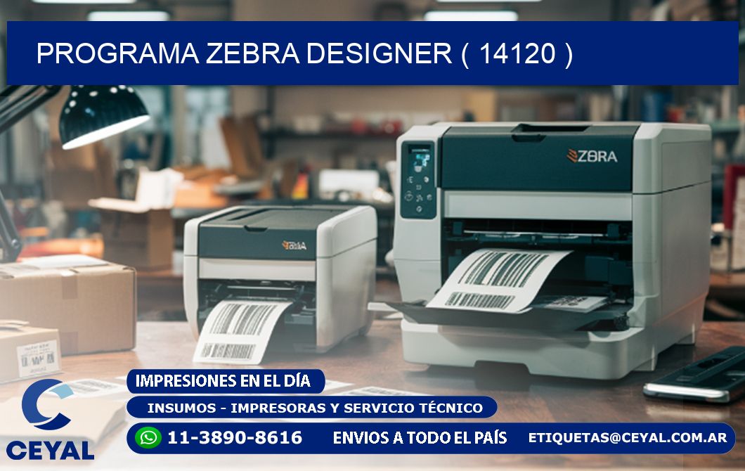 PROGRAMA ZEBRA DESIGNER ( 14120 )