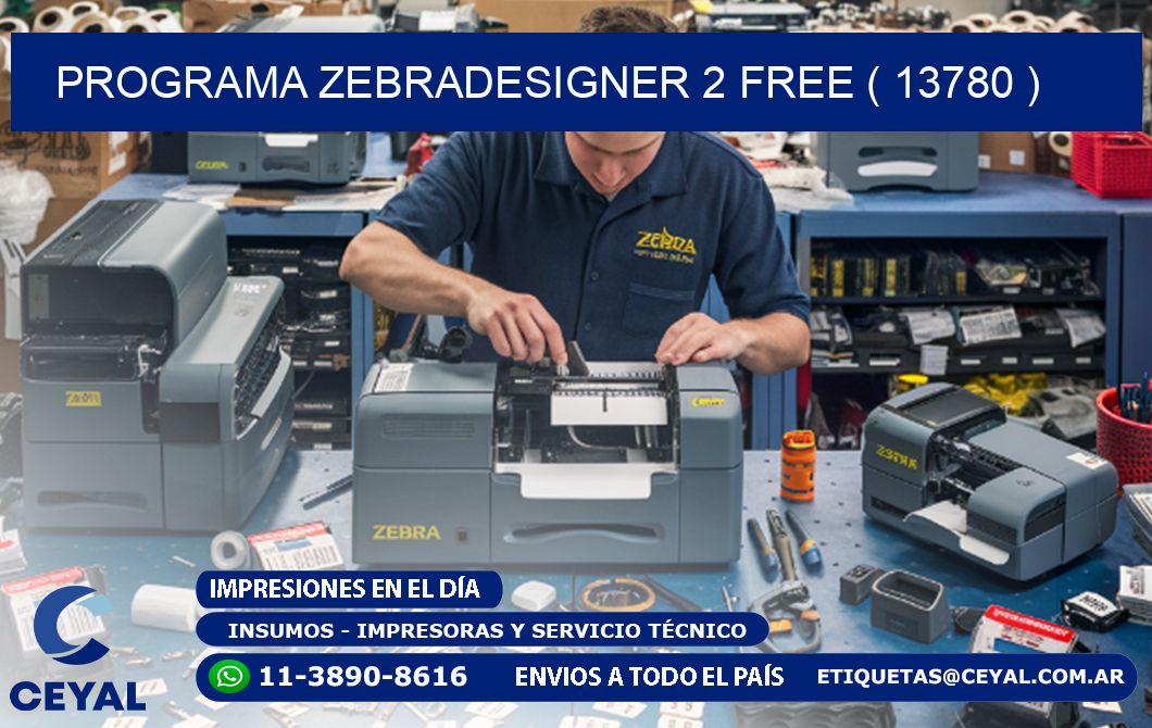 PROGRAMA ZEBRADESIGNER 2 FREE ( 13780 )