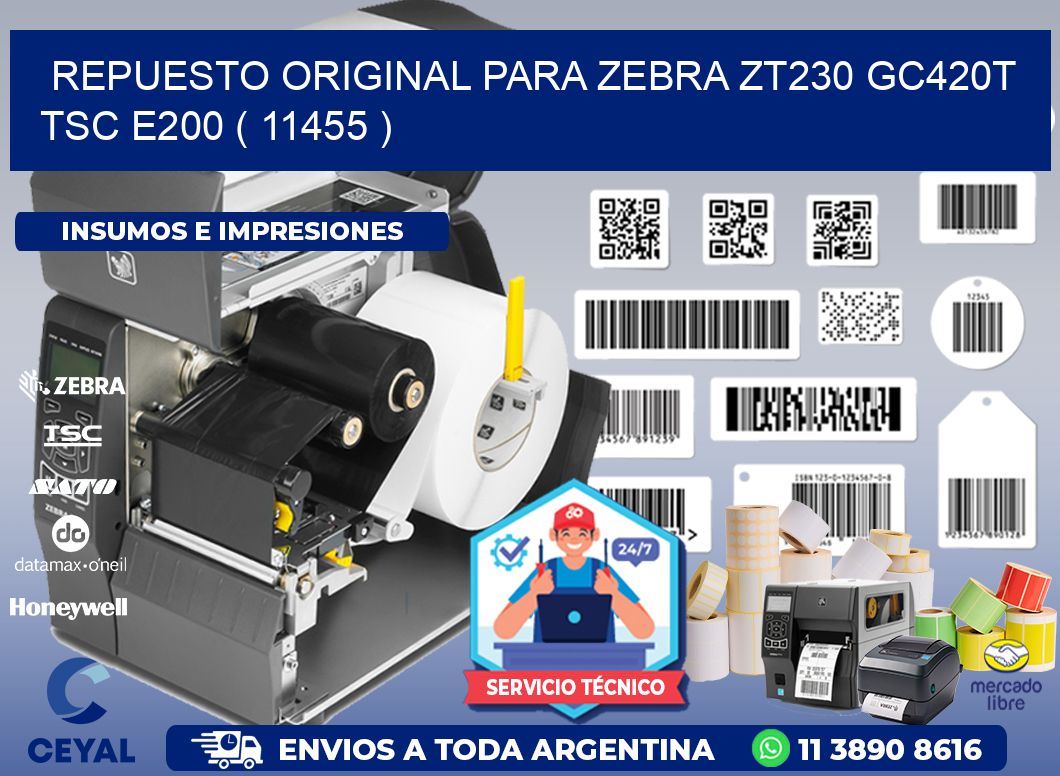 REPUESTO ORIGINAL PARA ZEBRA ZT230 GC420T TSC E200 ( 11455 )