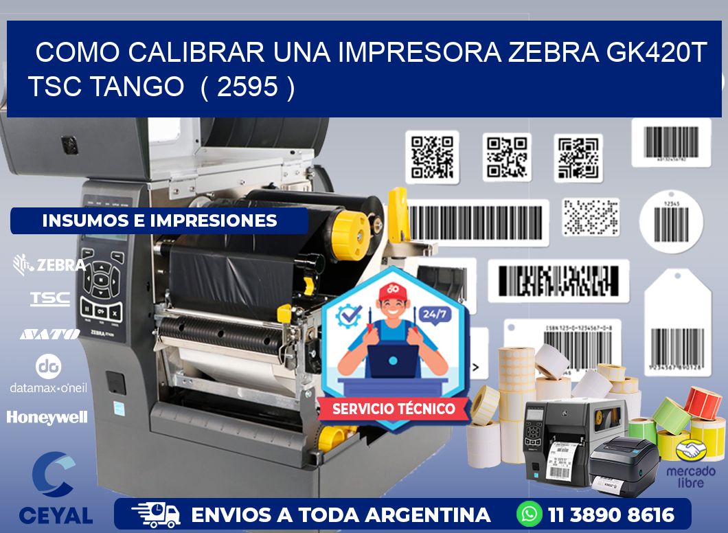 como calibrar una impresora zebra gk420t TSC TANGO  ( 2595 )