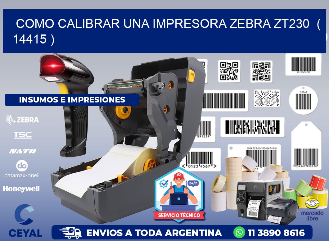 como calibrar una impresora zebra zt230  ( 14415 )