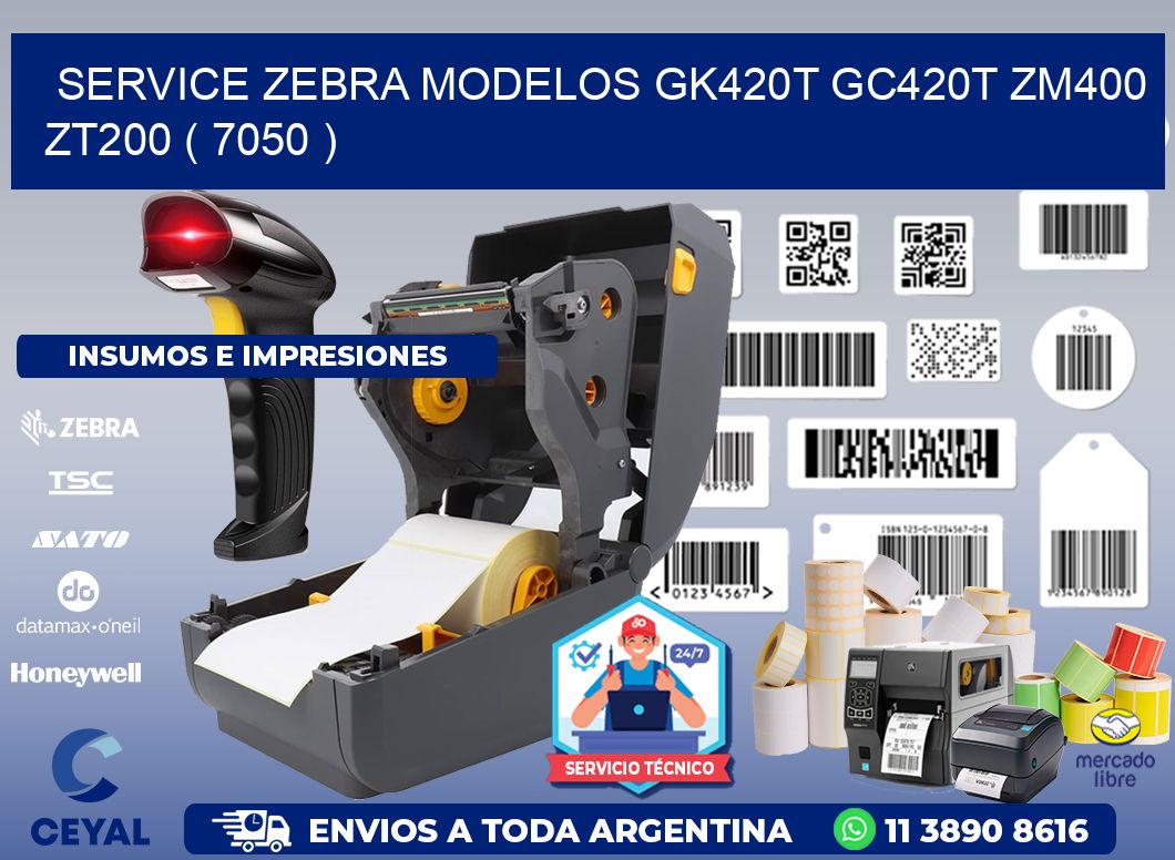 service zebra MODELOS GK420T GC420T ZM400 ZT200 ( 7050 )