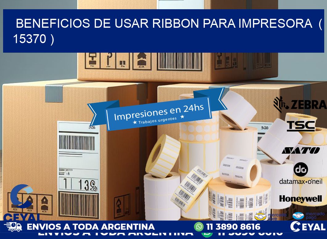 BENEFICIOS DE USAR RIBBON PARA IMPRESORA  ( 15370 )