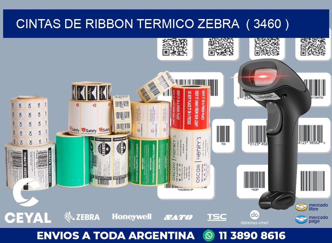 CINTAS DE RIBBON TERMICO ZEBRA  ( 3460 )