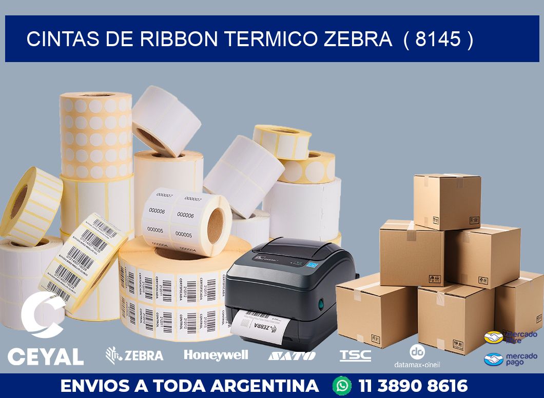 CINTAS DE RIBBON TERMICO ZEBRA  ( 8145 )