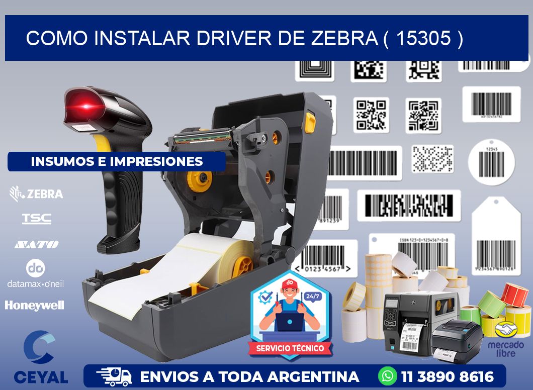 COMO INSTALAR DRIVER DE ZEBRA ( 15305 )