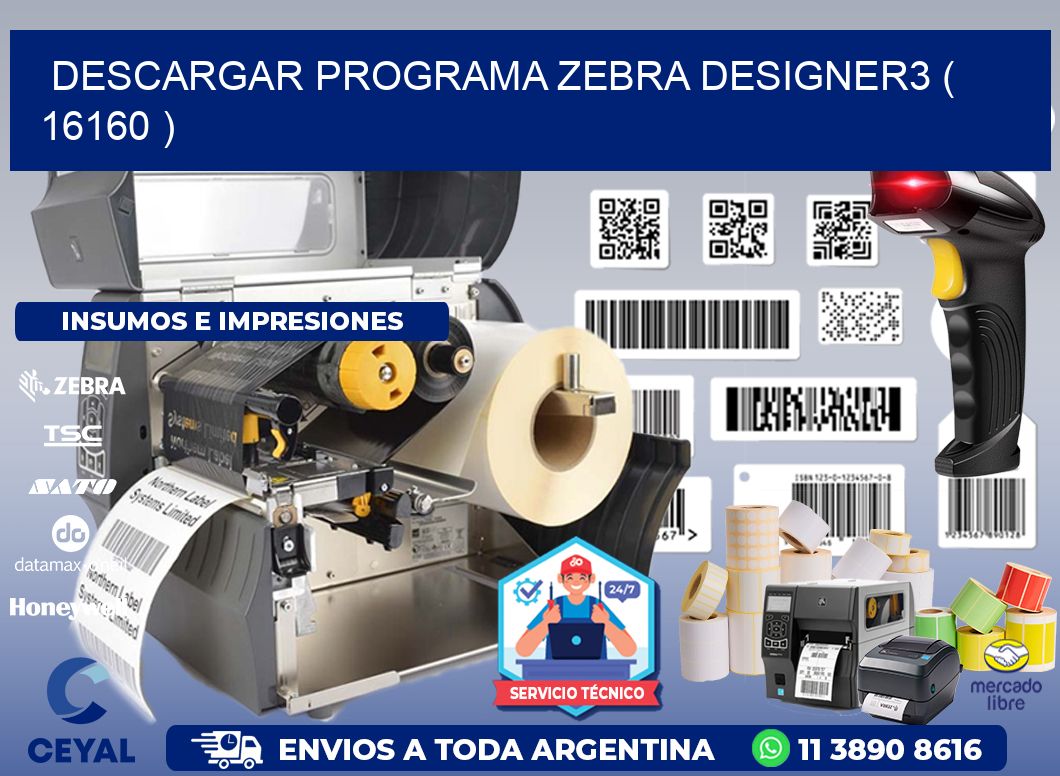 DESCARGAR PROGRAMA ZEBRA DESIGNER3 ( 16160 )