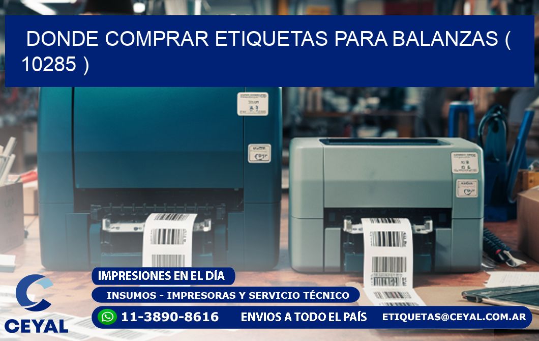 DONDE COMPRAR ETIQUETAS PARA BALANZAS ( 10285 )