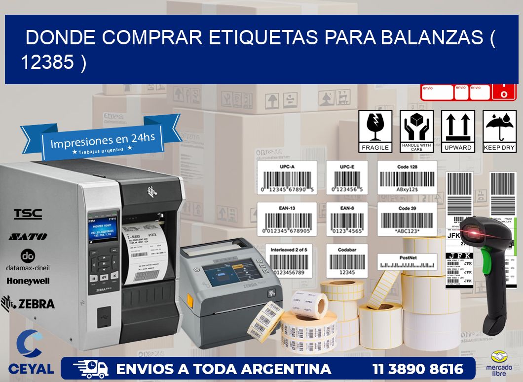 DONDE COMPRAR ETIQUETAS PARA BALANZAS ( 12385 )