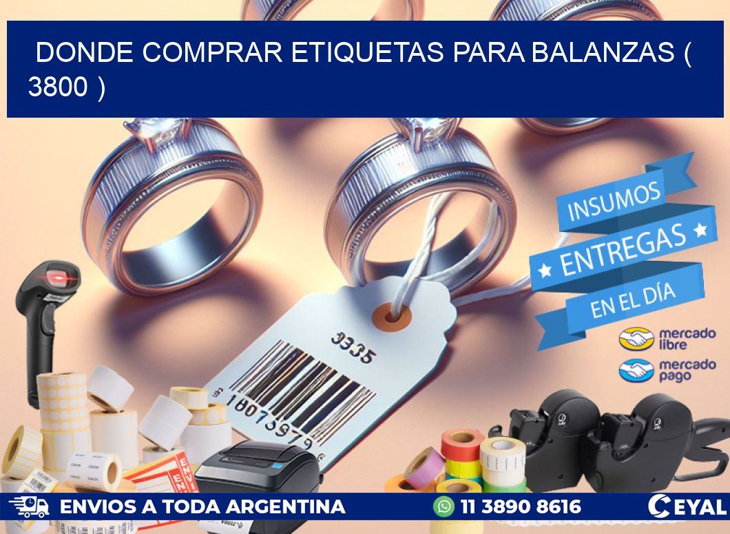 DONDE COMPRAR ETIQUETAS PARA BALANZAS ( 3800 )