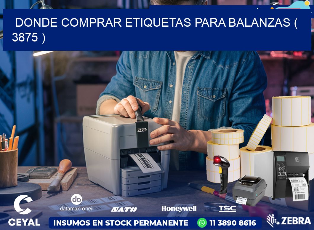 DONDE COMPRAR ETIQUETAS PARA BALANZAS ( 3875 )