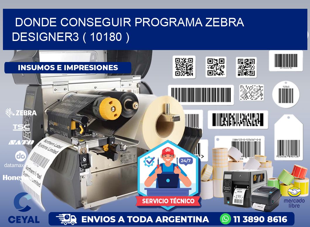 DONDE CONSEGUIR PROGRAMA ZEBRA DESIGNER3 ( 10180 )