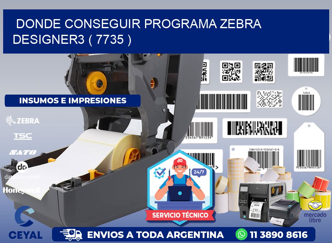 DONDE CONSEGUIR PROGRAMA ZEBRA DESIGNER3 ( 7735 )