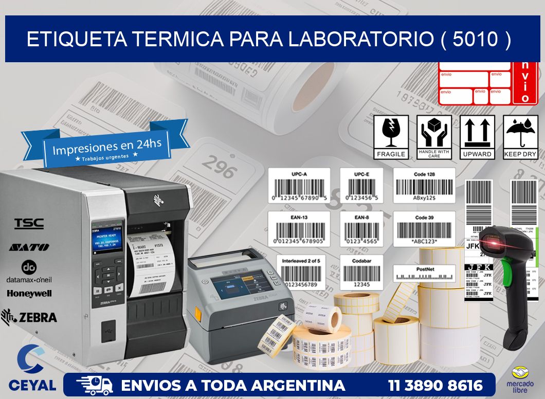 ETIQUETA TERMICA PARA LABORATORIO ( 5010 )