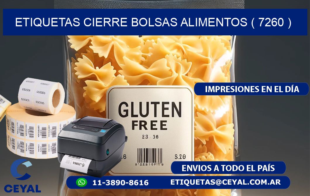 ETIQUETAS CIERRE BOLSAS ALIMENTOS ( 7260 )