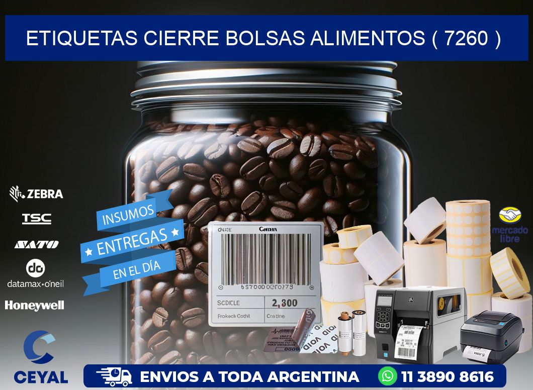 ETIQUETAS CIERRE BOLSAS ALIMENTOS ( 7260 )