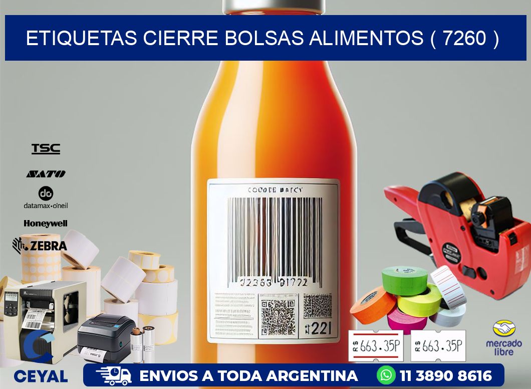 ETIQUETAS CIERRE BOLSAS ALIMENTOS ( 7260 )