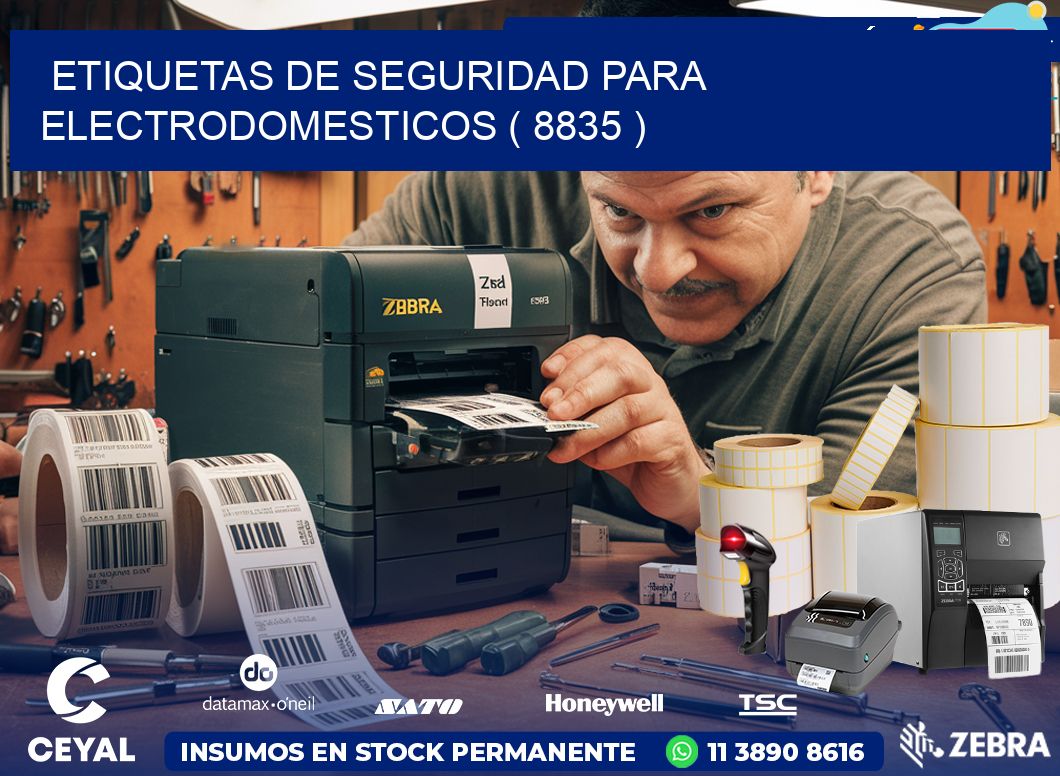 ETIQUETAS DE SEGURIDAD PARA ELECTRODOMESTICOS ( 8835 )