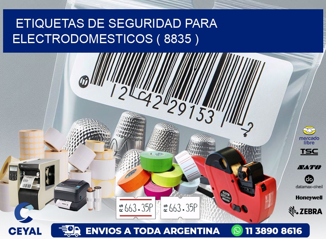 ETIQUETAS DE SEGURIDAD PARA ELECTRODOMESTICOS ( 8835 )