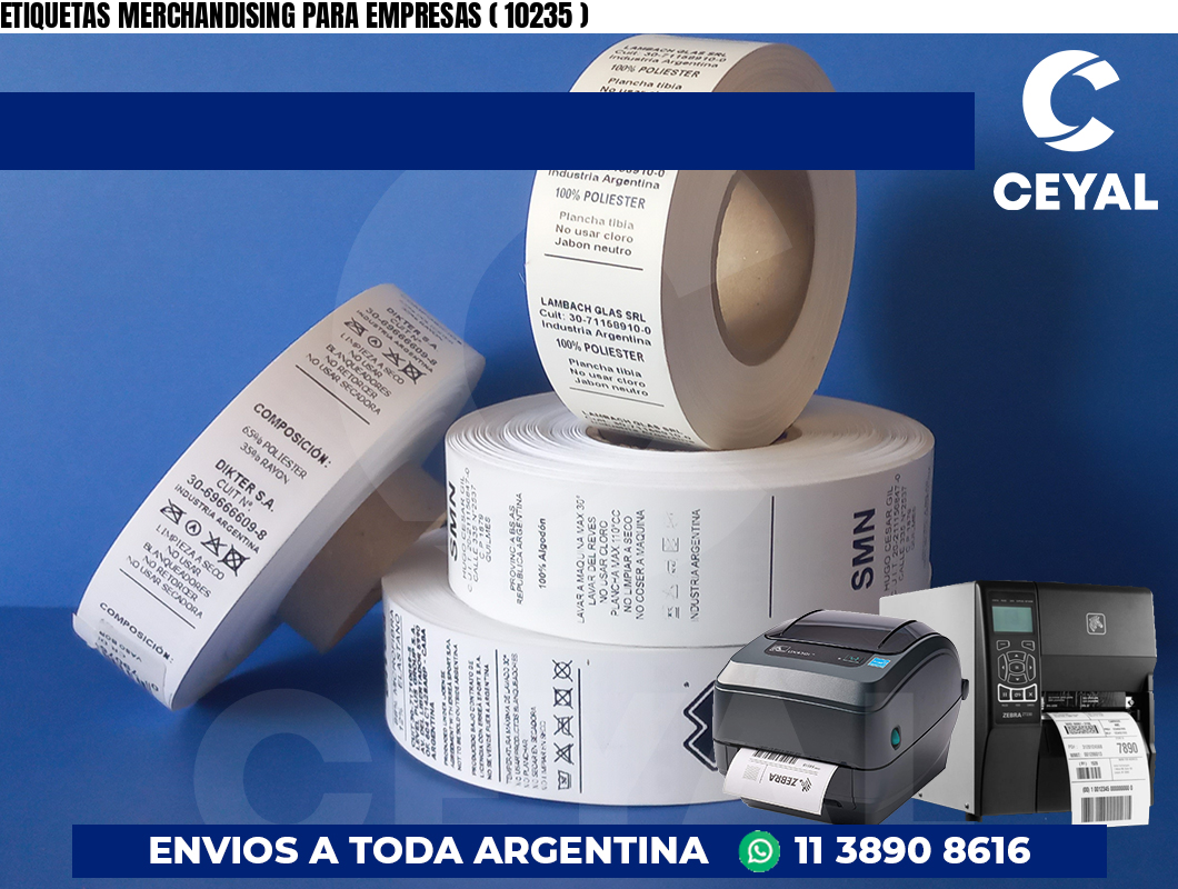 ETIQUETAS MERCHANDISING PARA EMPRESAS ( 10235 )