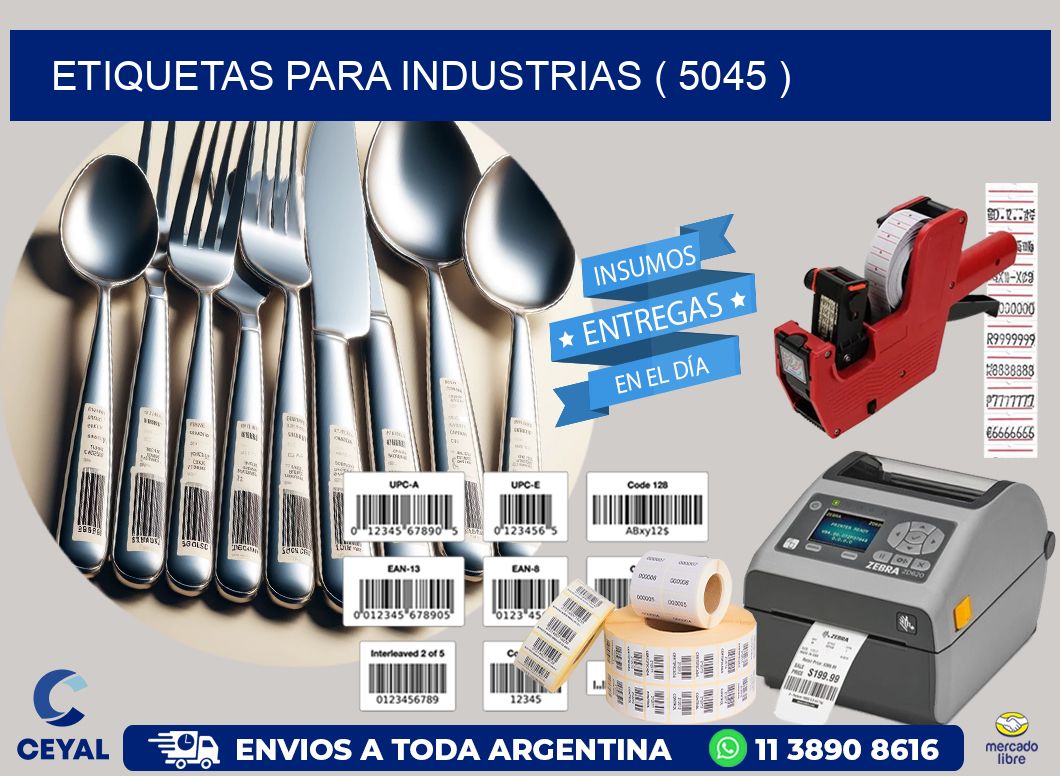 ETIQUETAS PARA INDUSTRIAS ( 5045 )