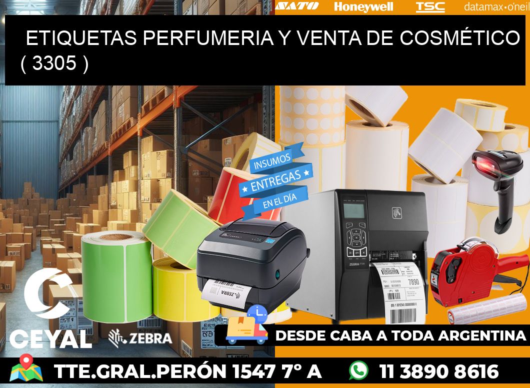 ETIQUETAS PERFUMERIA Y VENTA DE COSMÉTICO ( 3305 )