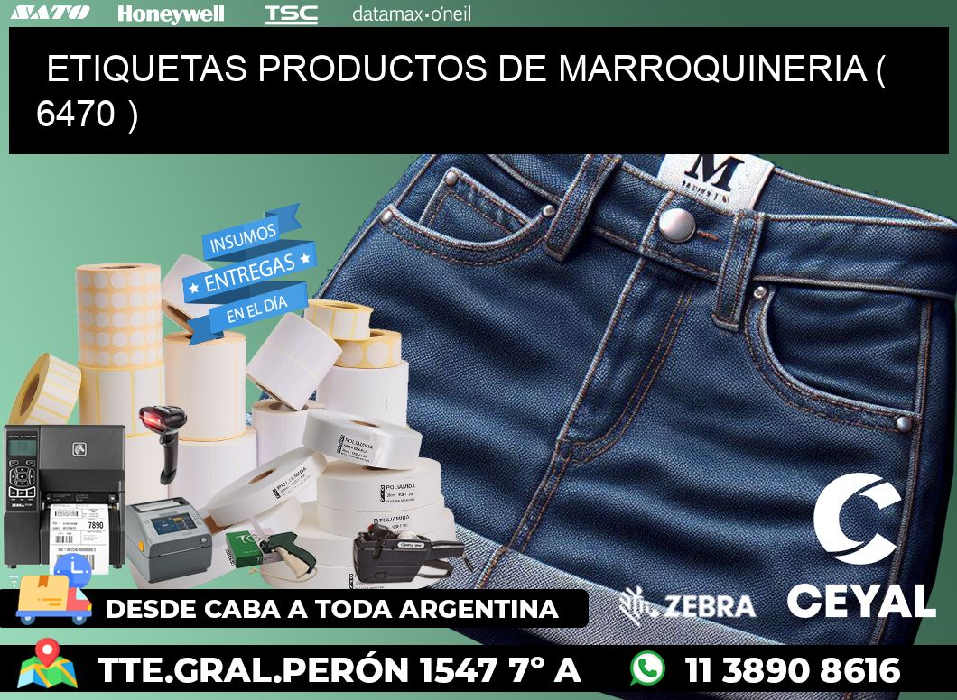 ETIQUETAS PRODUCTOS DE MARROQUINERIA ( 6470 )